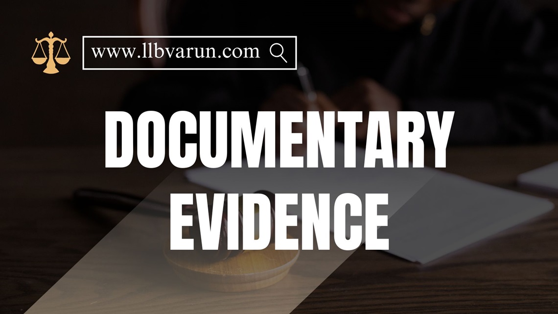 Documentary Evidence