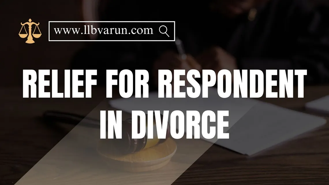 Relief for Respondent in Divorce